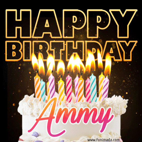 Ammy - Animated Happy Birthday Cake GIF Image for WhatsApp