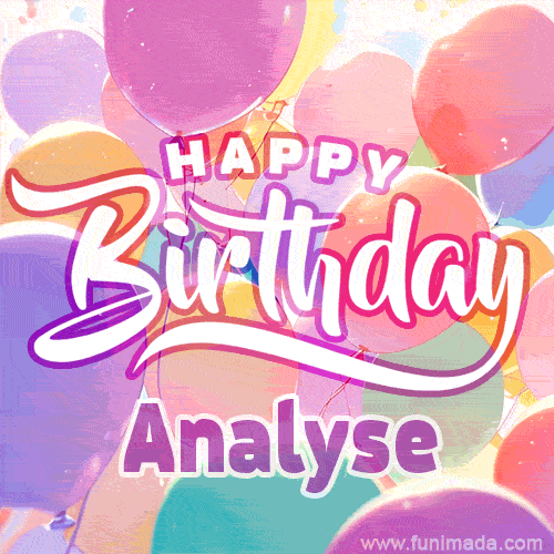 A vibrant name GIF featuring colorful balloons in shades of pink, orange, and yellow with the bold text 'Happy Birthday Analyse' in festive fonts, creating a lively birthday vibe.