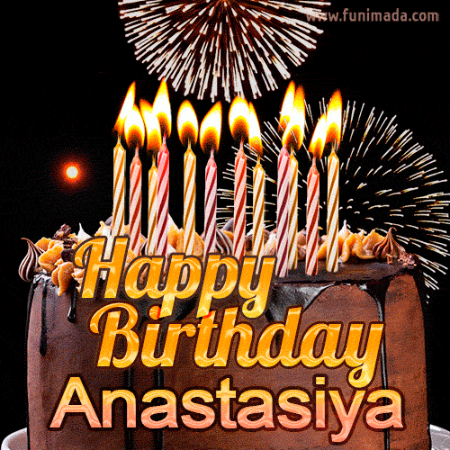 Chocolate Happy Birthday Cake for Anastasiya (GIF)
