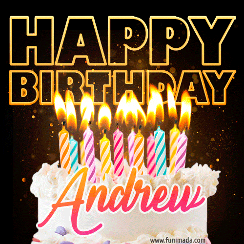 Andrew - Animated Happy Birthday Cake GIF for WhatsApp