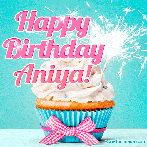Happy Birthday Aniya! Elegang Sparkling Cupcake GIF Image.