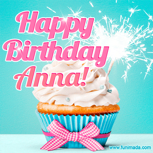 Happy Birthday Anna! Elegang Sparkling Cupcake GIF Image.