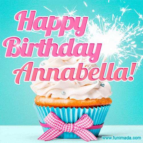 Happy Birthday Annabella! Elegang Sparkling Cupcake GIF Image.
