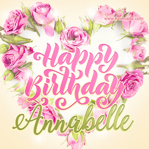 Pink rose heart shaped bouquet - Happy Birthday Card for Annabelle