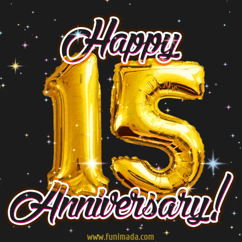 15 Wonderful Years - 15th Anniversary GIF