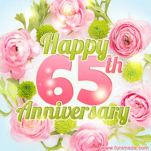 Happy 65th Anniversary - Celebrate 65 Years of Marriage