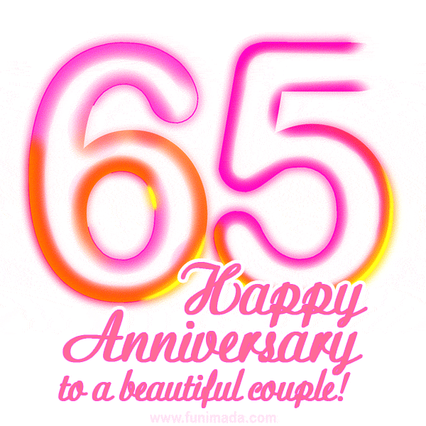 Happy 65th Anniversary to a beautiful couple!