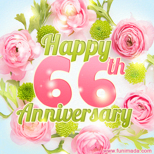 Happy 66th Anniversary - Celebrate 66 Years of Marriage