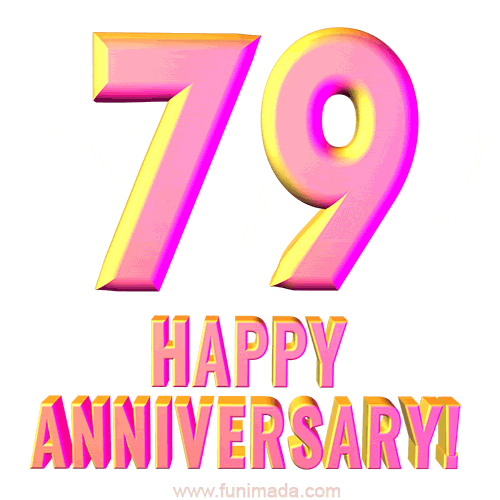 Happy 79th Anniversary 3D Text Animated GIF