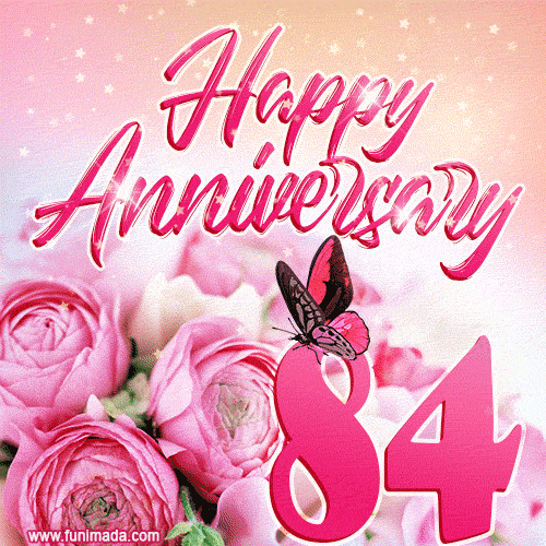 Happy 84th Anniversary GIF - Amazing Flowers and Glitter
