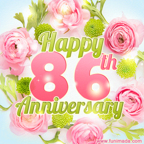 Happy 86th Anniversary - Celebrate 86 Years of Marriage