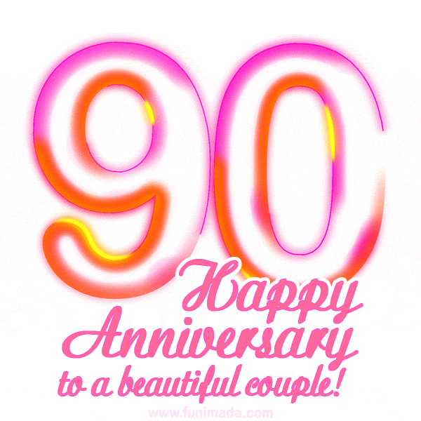 Happy 90th Anniversary to a beautiful couple!
