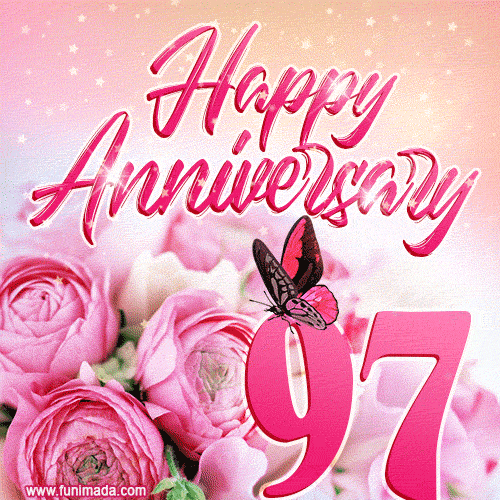 Happy 97th Anniversary GIF - Amazing Flowers and Glitter