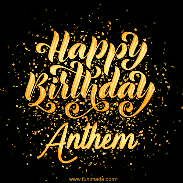Happy Birthday Card for Anthem - Download GIF and Send for Free