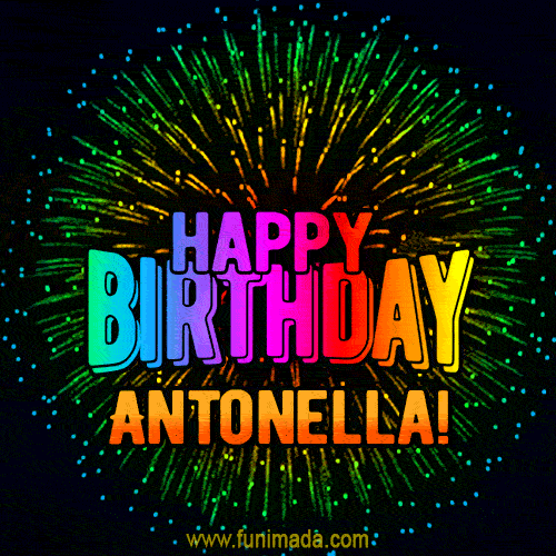 New Bursting with Colors Happy Birthday Antonella GIF and Video with Music