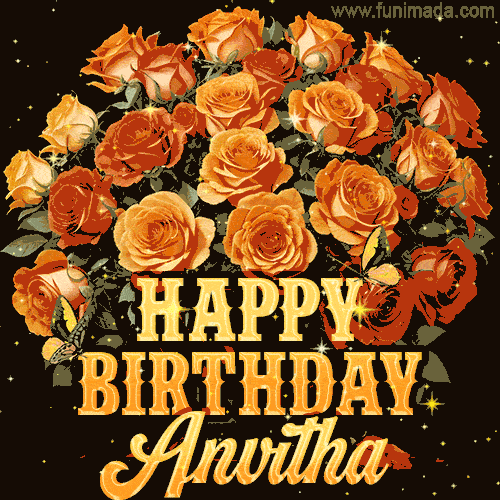 Animated bouquet of orange roses with moving butterfles and golden 'Happy Birthday Anvitha' text, surrounded by sparkling accents and a dark backdrop for a luxurious feel.