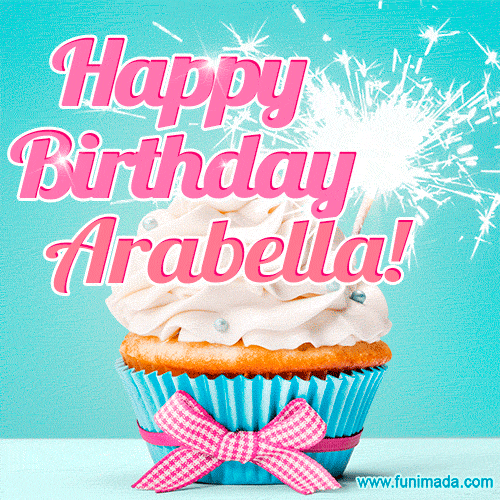 Happy Birthday Arabella! Elegang Sparkling Cupcake GIF Image.