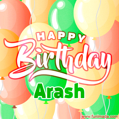 Happy Birthday Image for Arash. Colorful Birthday Balloons GIF Animation.