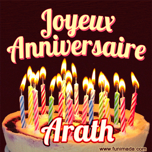 Joyeux anniversaire Arath GIF