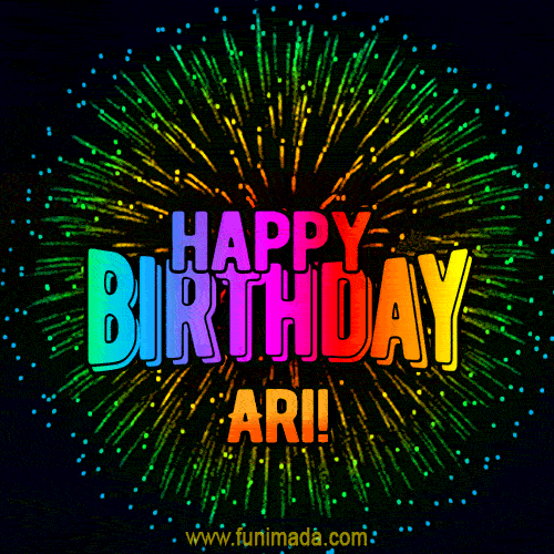 New Bursting with Colors Happy Birthday Ari GIF and Video with Music