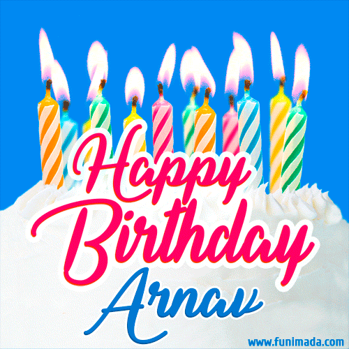 Happy Birthday GIF for Arnav with Birthday Cake and Lit Candles