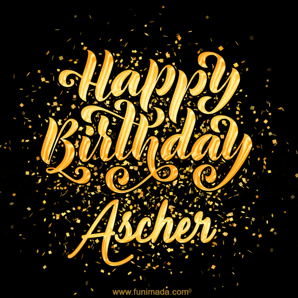 Happy Birthday Card for Ascher - Download GIF and Send for Free