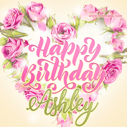 Pink rose heart shaped bouquet - Happy Birthday Card for Ashley