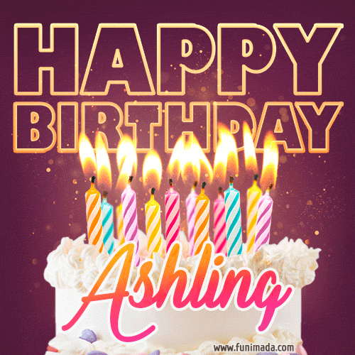 Ashling - Animated Happy Birthday Cake GIF Image for WhatsApp