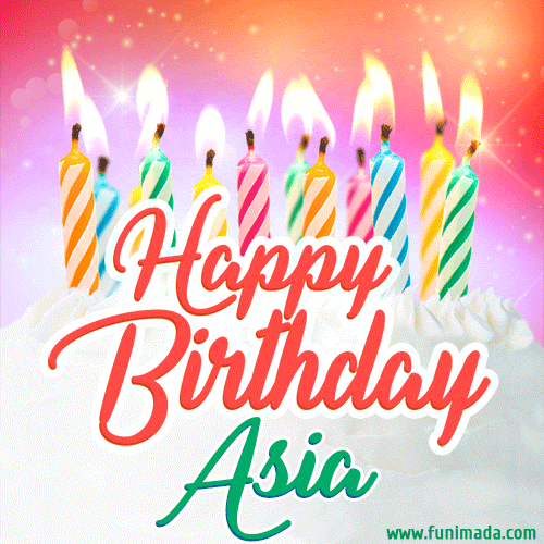 Happy Birthday GIF for Asia with Birthday Cake and Lit Candles