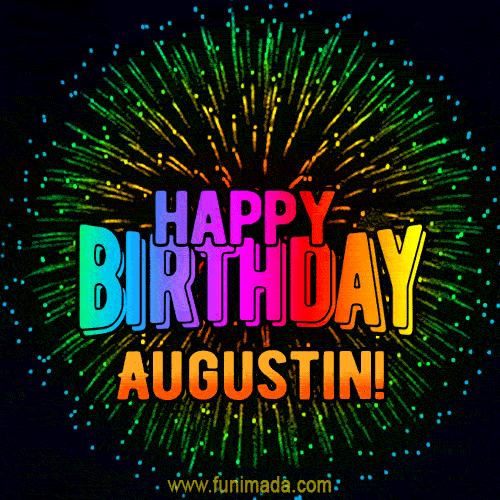 New Bursting with Colors Happy Birthday Augustin GIF and Video with Music