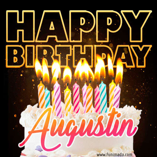 Augustin - Animated Happy Birthday Cake GIF for WhatsApp