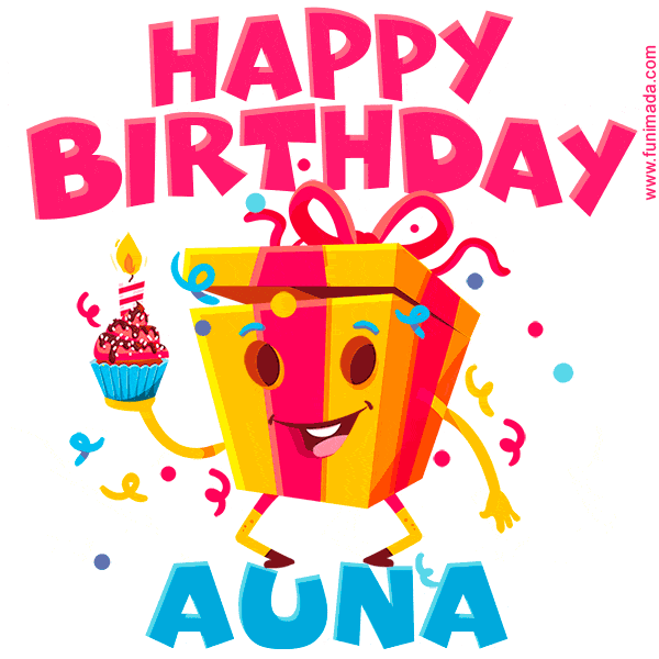 Funny Happy Birthday Auna GIF