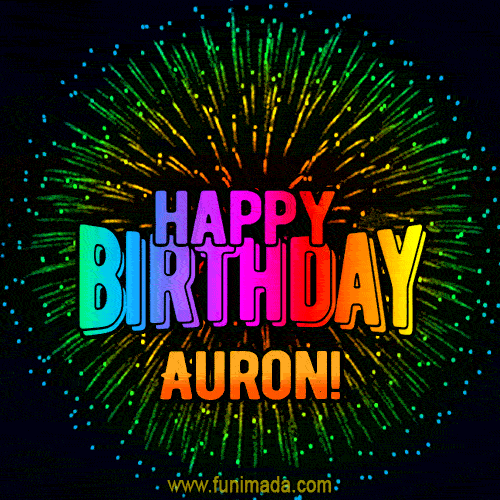 New Bursting with Colors Happy Birthday Auron GIF and Video with Music