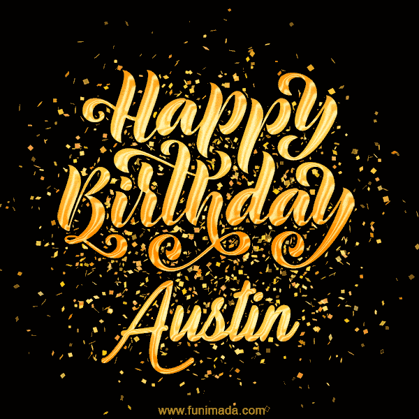 Happy Birthday Card for Austin - Download GIF and Send for Free