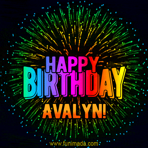 New Bursting with Colors Happy Birthday Avalyn GIF and Video with Music