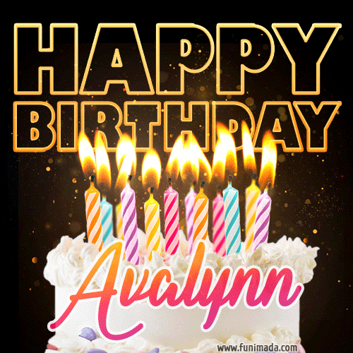 Avalynn - Animated Happy Birthday Cake GIF Image for WhatsApp