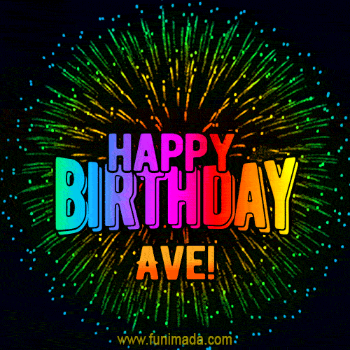 New Bursting with Colors Happy Birthday Ave GIF and Video with Music