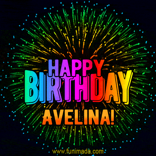New Bursting with Colors Happy Birthday Avelina GIF and Video with Music