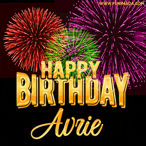 Wishing You A Happy Birthday, Avrie! Best fireworks GIF animated greeting card.