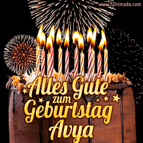 A chocolate birthday cake with glowing candles, the German text 'Alles Gute zum Geburtstag Avya,' and vibrant fireworks lighting up the background in an animated GIF.