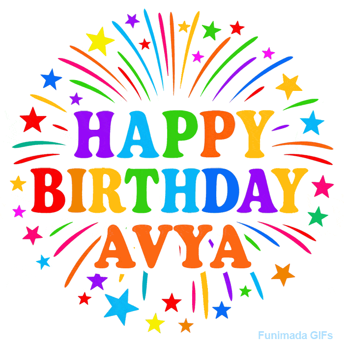 Happy Birthday Avya' GIF with rainbow-colored letters, colorful stars, and fireworks on white background.