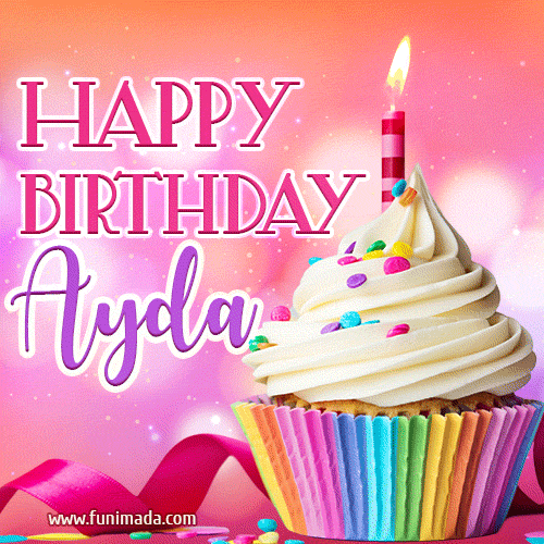 A vibrant birthday GIF featuring a rainbow-colored cupcake topped with white frosting, sprinkles, and a lit candle. The text reads 'Happy Birthday Ayda' in bold pink and violet letters with white outline.