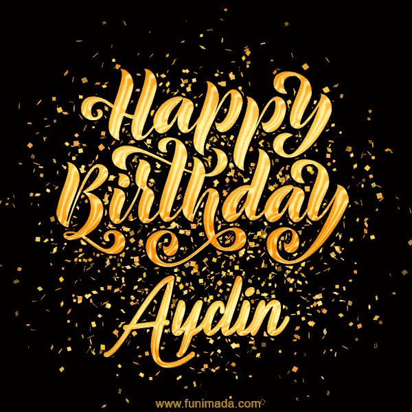 Happy Birthday Card for Aydin - Download GIF and Send for Free
