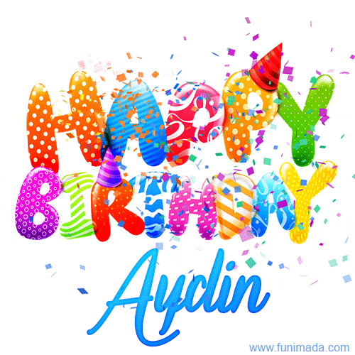 Happy Birthday Aydin - Creative Personalized GIF With Name
