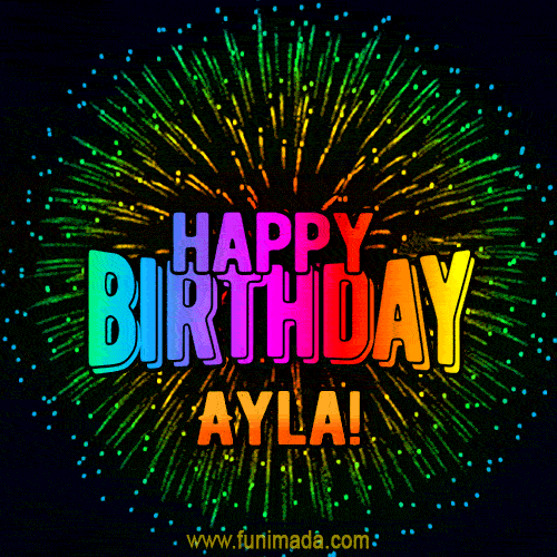 New Bursting with Colors Happy Birthday Ayla GIF and Video with Music