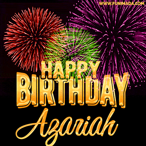 Wishing You A Happy Birthday, Azariah! Best fireworks GIF animated greeting card.