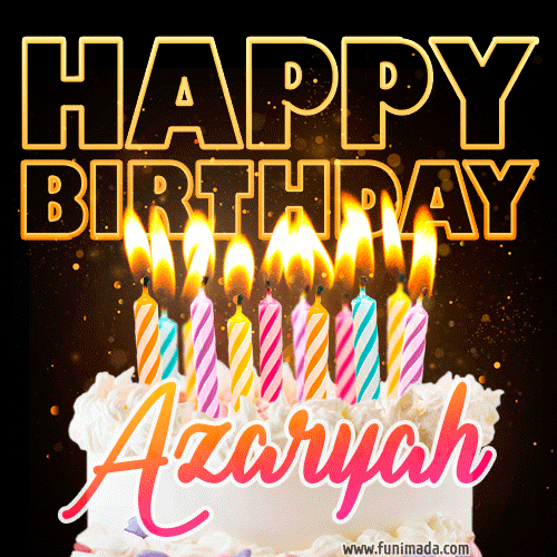 Azaryah - Animated Happy Birthday Cake GIF for WhatsApp