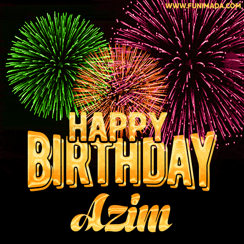 Wishing You A Happy Birthday, Azim! Best fireworks GIF animated greeting card.