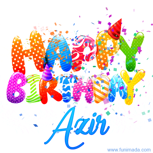 Happy Birthday Azir - Creative Personalized GIF With Name