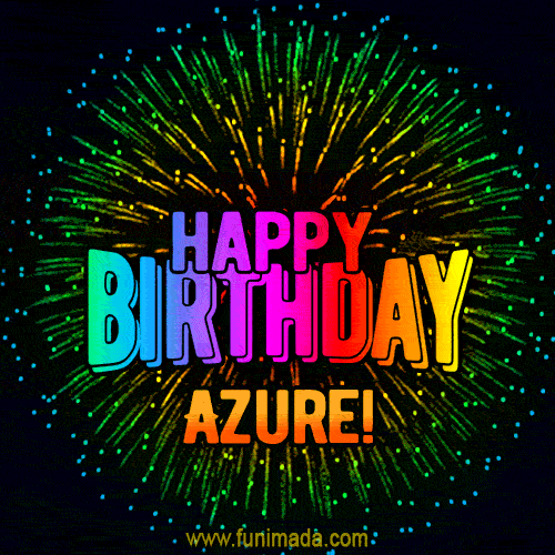 New Bursting with Colors Happy Birthday Azure GIF and Video with Music